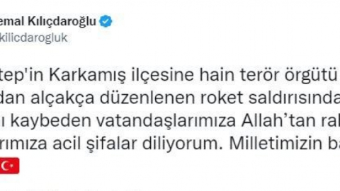 CHP lideri Kılıçdaroğlu’ndan Gaziantep’deki terör saldırısına ilişkin başsağlığı mesajı