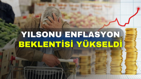 Yılsonu enflasyon beklentisi yükseldi