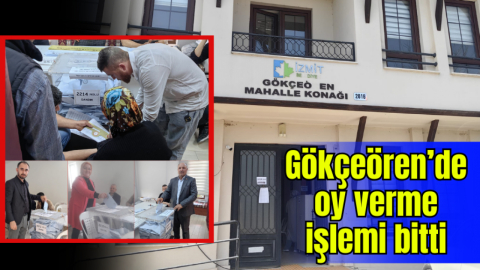 Gökçeören’de oy verme işlemi bitti