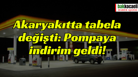 Akaryakıtta tabela değişti: Pompaya indirim geldi!