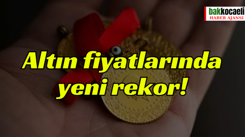 Altın fiyatlarında yeni rekor!