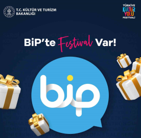 BiP, Türkiye Kültür Yolu Festivali’ne özel bir servis açtı