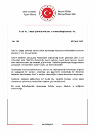 Dışişleri Bakanlığı: "(İsrail’in, Gazze’ye kara harekatı başlatması) Netanyahu hükümetinin soykırım planlarının yeni bir aşamasıdır"