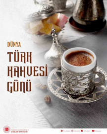Dışişleri Bakanlığı Dünya Türk Kahvesi Günü’nü kutladı: "Misafirperverlik ve dostluk sembolü"