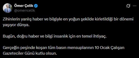 AK Parti Sözcüsü Çelik’ten 10 Ocak Çalışan Gazeteciler Günü mesajı