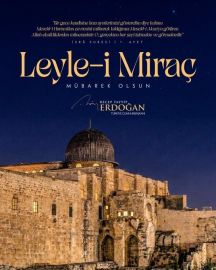 Cumhurbaşkanı Erdoğan’dan "Miraç Kandili" mesajı