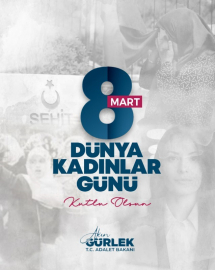 Bakan Gürlek: "Kadını dışlayan, şiddet uygulayan zihniyete karşı mücadelemizi kararlılıkla sürdürüyoruz"