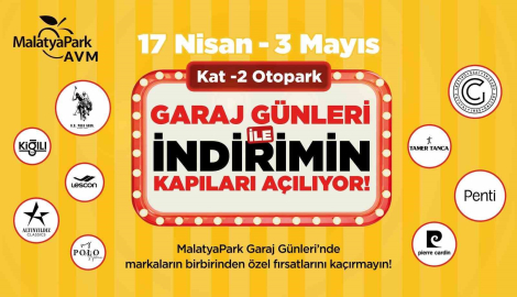 Malatya’da Garaj Günleri başladı