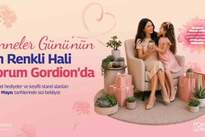 Forum Gordion’dan "Mom Fest" ile Anneler Günü özel etkinliği
