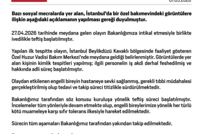 Aile ve Sosyal Hizmetler Bakanlığından, İstanbul’daki bakım merkezindeki görüntülere ilişkin açıklama

