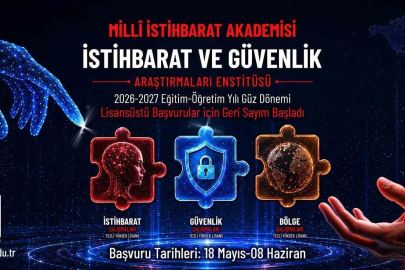 Milli İstihbarat Akademisi’nde lisansüstü başvuru süreci başlıyor
