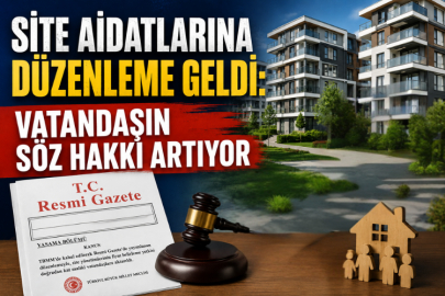 Site Aidatlarına Düzenleme Geldi: Vatandaşın Söz Hakkı Artıyor